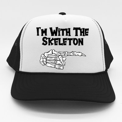 I'm With The Skeleton Funny Halloween Trucker Hat