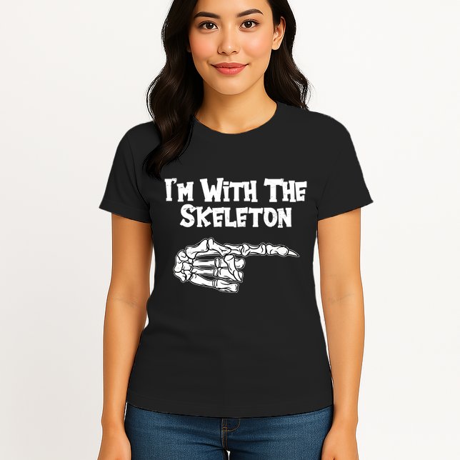 I'm With The Skeleton Funny Halloween Womens T-Shirt