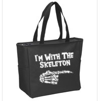 I'm With The Skeleton Funny Halloween Zip Tote Bag
