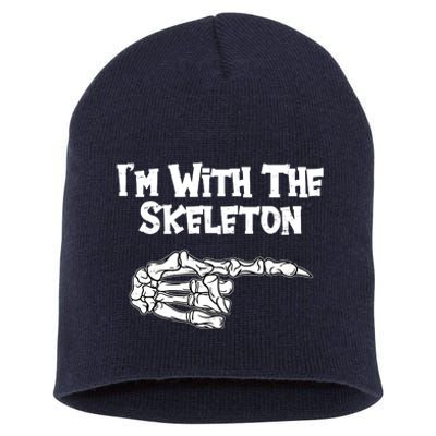 I'm With The Skeleton Funny Halloween Short Acrylic Beanie