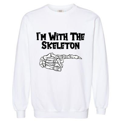 I'm With The Skeleton Funny Halloween Garment-Dyed Sweatshirt