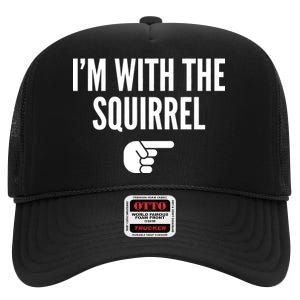 I'm With The Squirrel Costume High Crown Mesh Back Trucker Hat