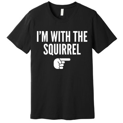I'm With The Squirrel Costume Premium T-Shirt