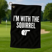 I'm With The Squirrel Costume Golf Towel