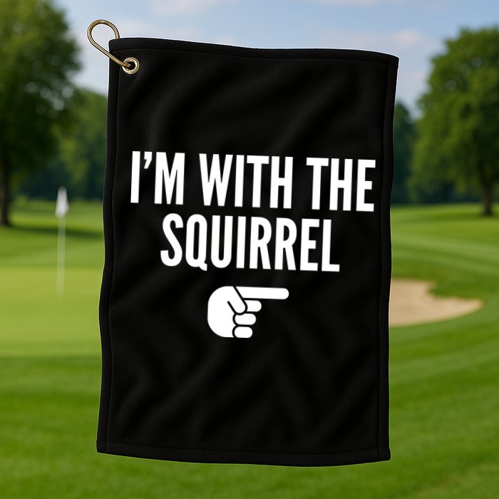I'm With The Squirrel Costume Golf Towel