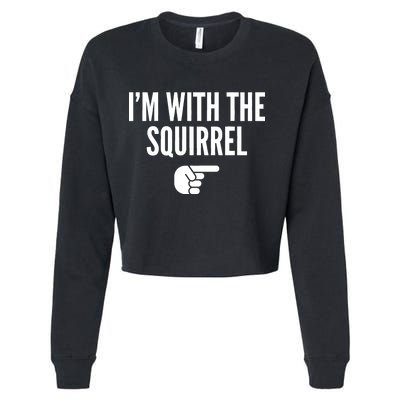 I'm With The Squirrel Costume Cropped Pullover Crew