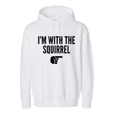 I'm With The Squirrel Costume Garment-Dyed Fleece Hoodie