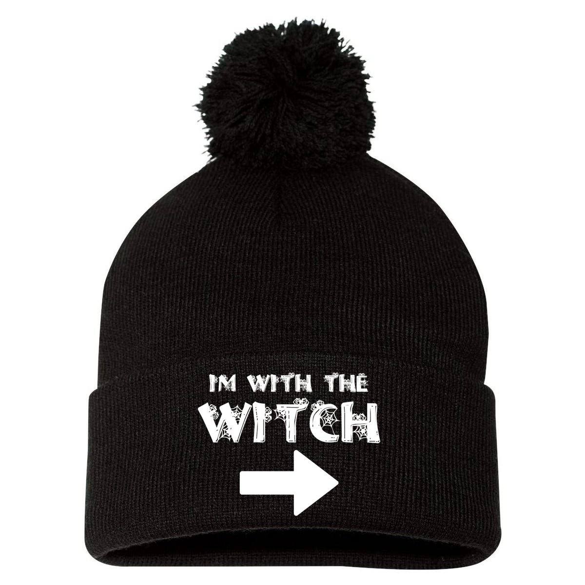 I'm With The Witch Pom Pom 12in Knit Beanie