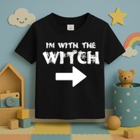 I'm With The Witch Toddler T-Shirt