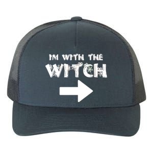 I'm With The Witch Yupoong Adult 5-Panel Trucker Hat