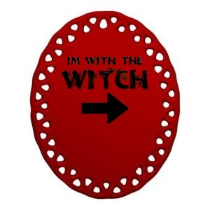 I'm With The Witch Ceramic Oval Ornament