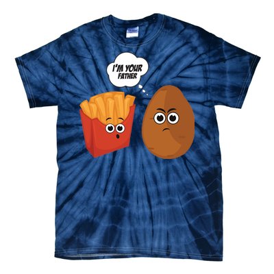 I'm Your Father Potato And Fries Tie-Dye T-Shirt