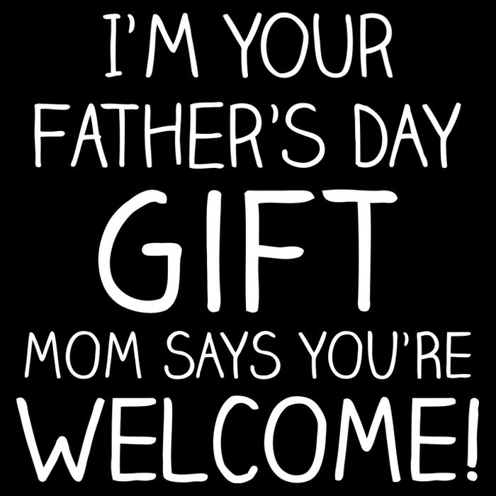 I'm Your Father's Day Gift Mom Says You're Welcome Funny City Backpack
