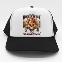 I'm Your Huckleberry 2nd Amendment Trucker Hat