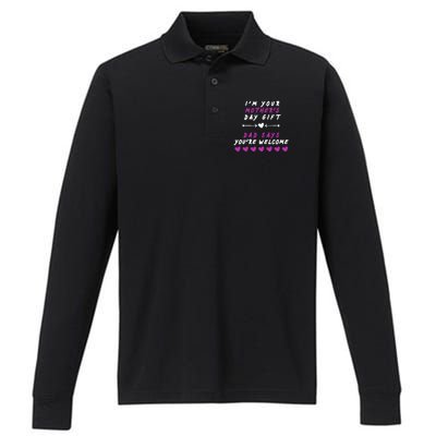 i'm Your Mothers Day Gift Dad Says Your Welcome Performance Long Sleeve Polo