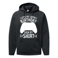 It's My 10th Birthday Sign My 10 Years Old Boy Gamer Performance Fleece Hoodie