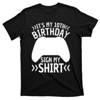 It's My 10th Birthday Sign My 10 Years Old Boy Gamer T-Shirt