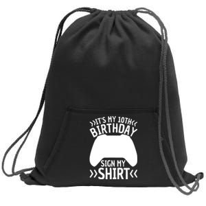 It's My 10th Birthday Sign My 10 Years Old Boy Gamer Sweatshirt Cinch Pack Bag