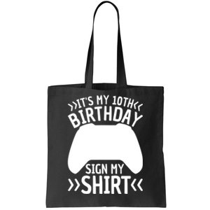 It's My 10th Birthday Sign My 10 Years Old Boy Gamer Tote Bag