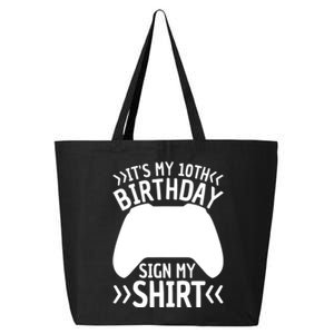 It's My 10th Birthday Sign My 10 Years Old Boy Gamer 25L Jumbo Tote