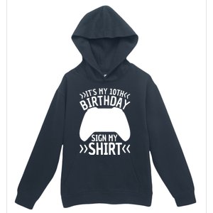 It's My 10th Birthday Sign My 10 Years Old Boy Gamer Urban Pullover Hoodie