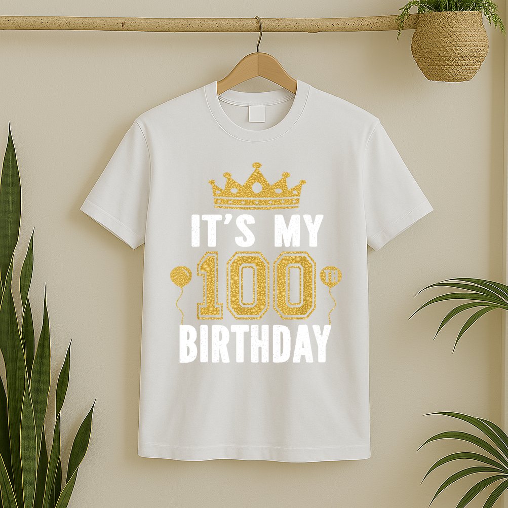 Its My 100th Birthday Gift For 100 Years Old Man And Woman T-Shirt