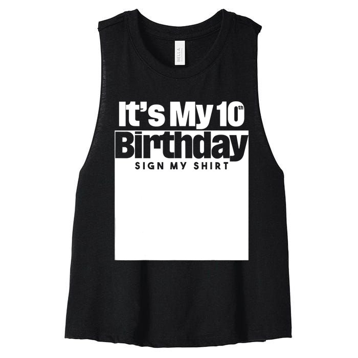 It's My 10th Birthday Sign Mine 10 Years Women's Racerback Cropped Tank