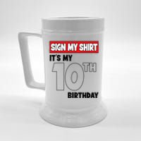 It's My 10th Birthday Party 10 Years Old   Sign My Beer Stein