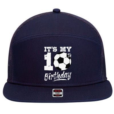 ItS My 10th Birthday Soccer Player 10 Bday Party Team 7 Panel Mesh Trucker Snapback Hat