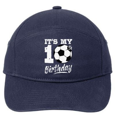 ItS My 10th Birthday Soccer Player 10 Bday Party Team 7-Panel Snapback Hat