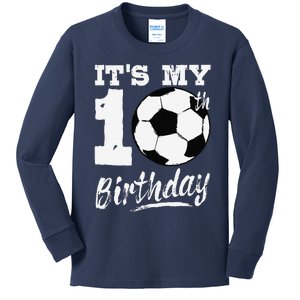 ItS My 10th Birthday Soccer Player 10 Bday Party Team Kids Long Sleeve Shirt