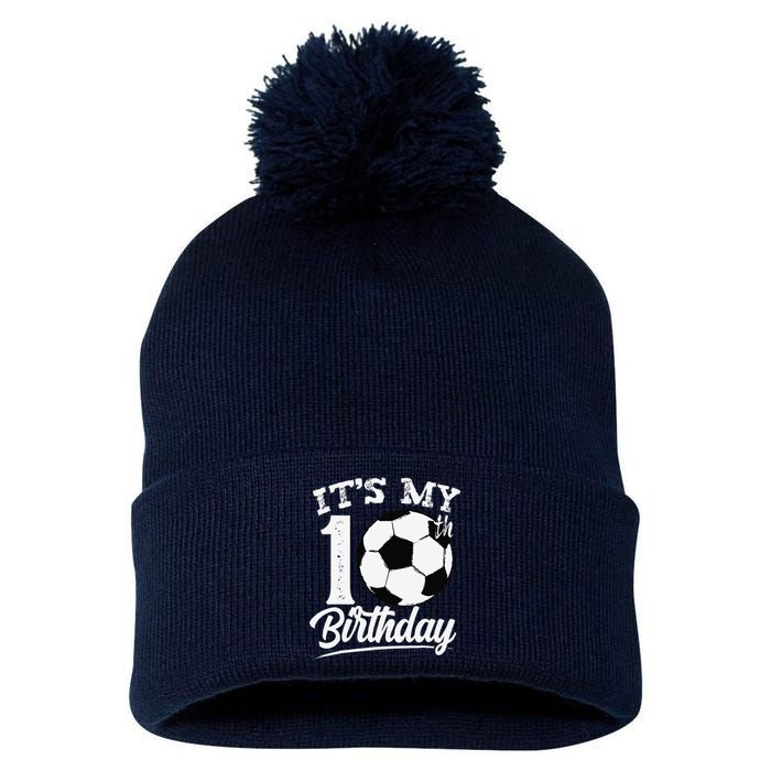 ItS My 10th Birthday Soccer Player 10 Year Old Pom Pom 12in Knit Beanie