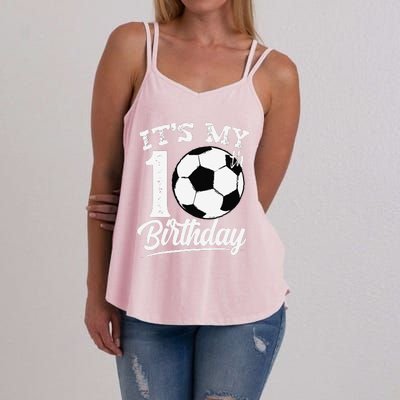 ItS My 10th Birthday Soccer Player 10 Year Old Women's Strappy Tank