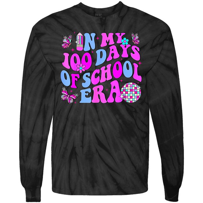 In My 100 Days Of School Era Retro Disco 100th Day Of School Tie-Dye Long Sleeve Shirt