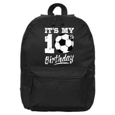 Its My 10th Birthday Soccer Player 10 Bday Party Team 16 in Basic Backpack