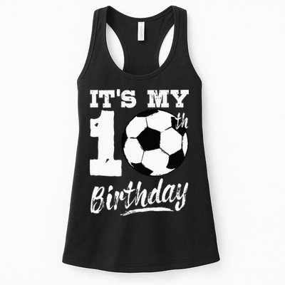 Its My 10th Birthday Soccer Player 10 Bday Party Team Womens Tank Top