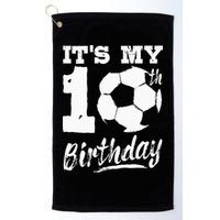 Its My 10th Birthday Soccer Player 10 Bday Party Team Golf Towel