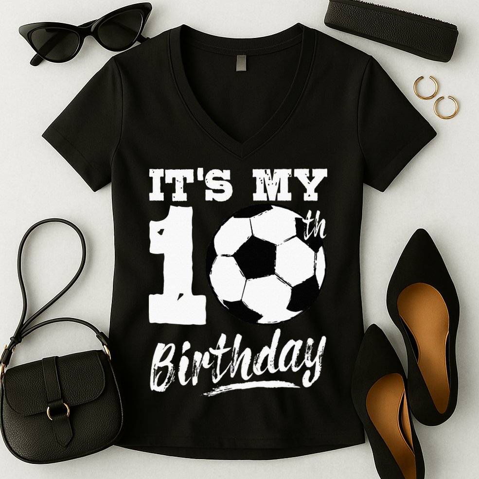 Its My 10th Birthday Soccer Player 10 Bday Party Team Women's V-Neck T-Shirt