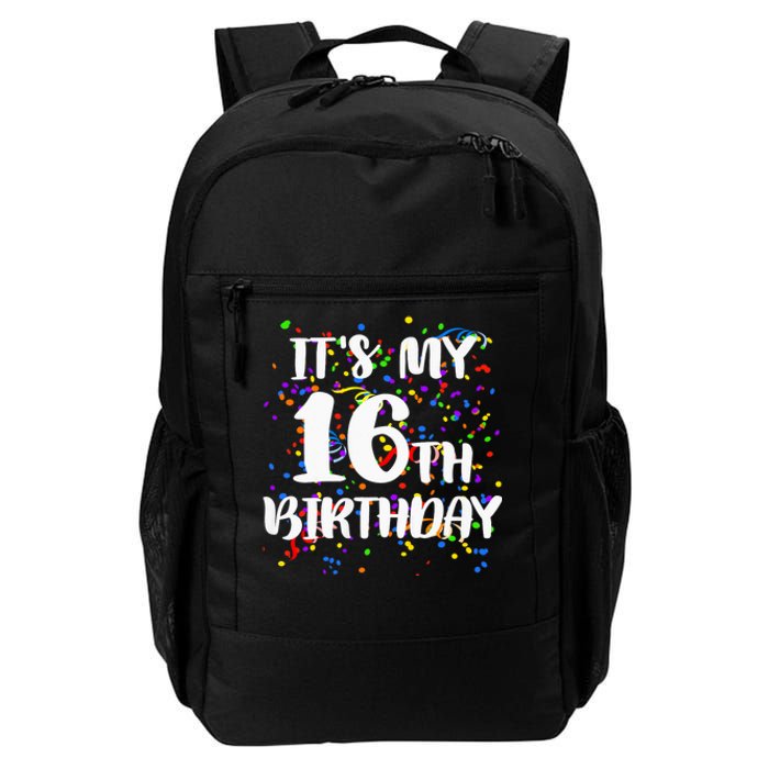 Its My 16th Birthday Daily Commute Backpack