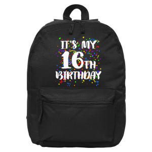 Its My 16th Birthday 16 in Basic Backpack