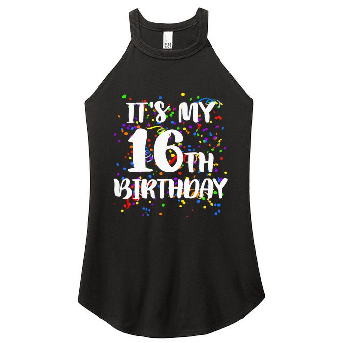 Its My 16th Birthday Women's Perfect Tri Rocker Tank