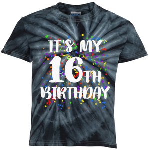 Its My 16th Birthday Kids Tie-Dye T-Shirt