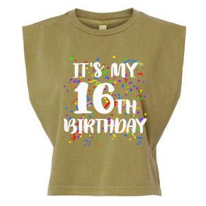 Its My 16th Birthday Garment-Dyed Women's Muscle Tee