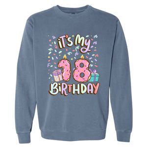 ItS My 18th Birthday Cake Donut 18 Year Old Confetti Garment-Dyed Sweatshirt