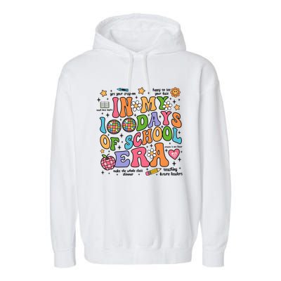 In My 100 Days Of School Era Retro School Celebration Garment-Dyed Fleece Hoodie