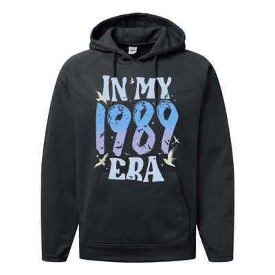 In My 1989 Era35 Year Old 35th Birthday Performance Fleece Hoodie