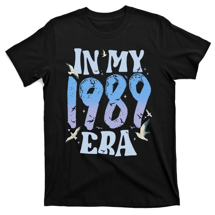 In My 1989 Era35 Year Old 35th Birthday T-Shirt