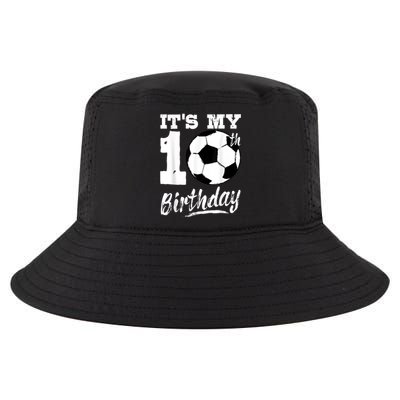 It's My 10th Birthday Soccer Player 10 Bday Party Team Cool Comfort Performance Bucket Hat