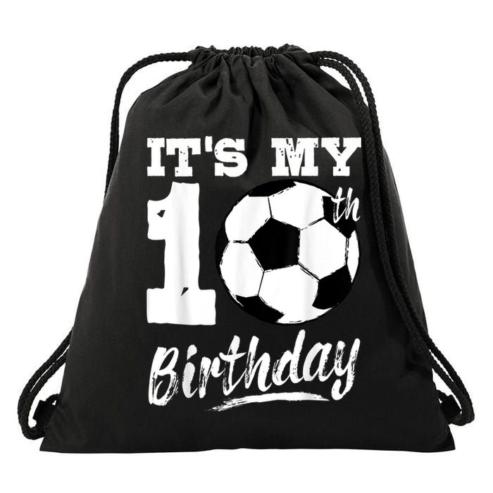 It's My 10th Birthday Soccer Player 10 Bday Party Team Drawstring Bag