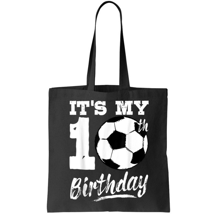 It's My 10th Birthday Soccer Player 10 Bday Party Team Bag